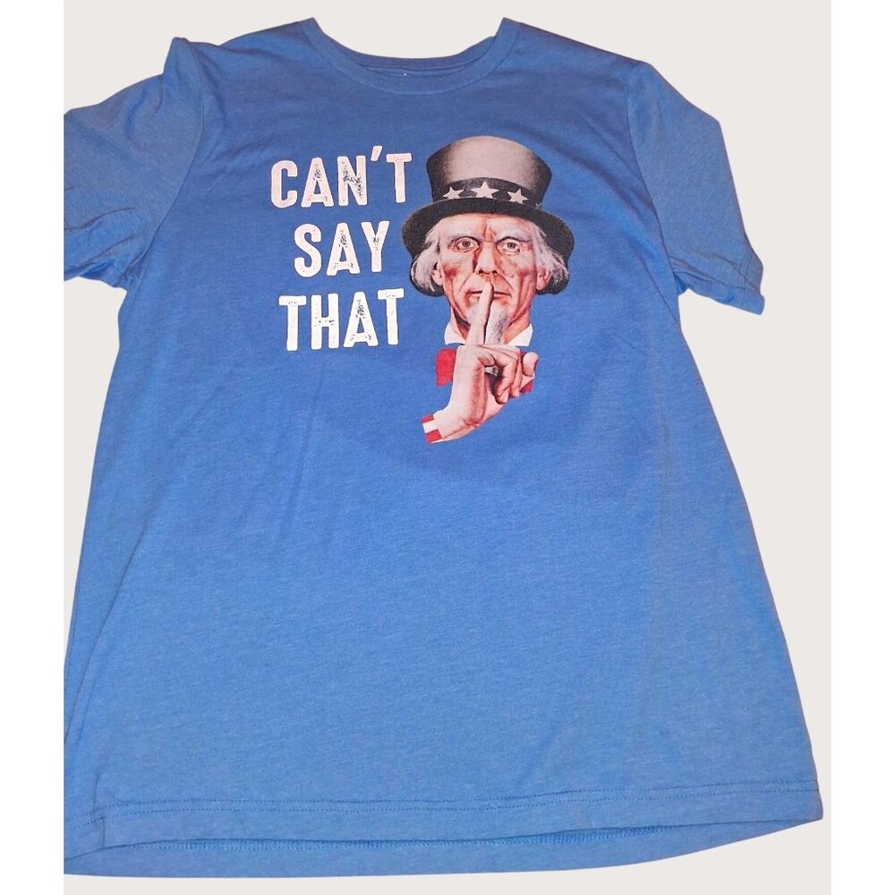 Cant Say That Graphic Unisex Blue T-Shirt By PTL Outfitters - Size L